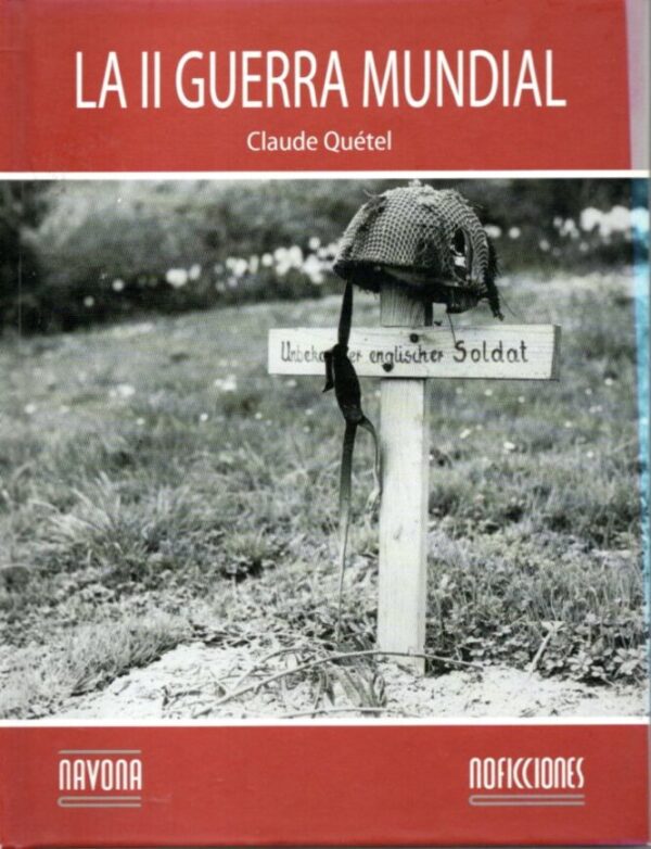 LA SEGUNDA GUERRA MUNDIAL