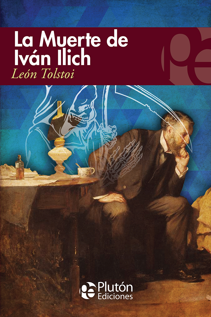 LA MUERTE DE IVÁN ILICH