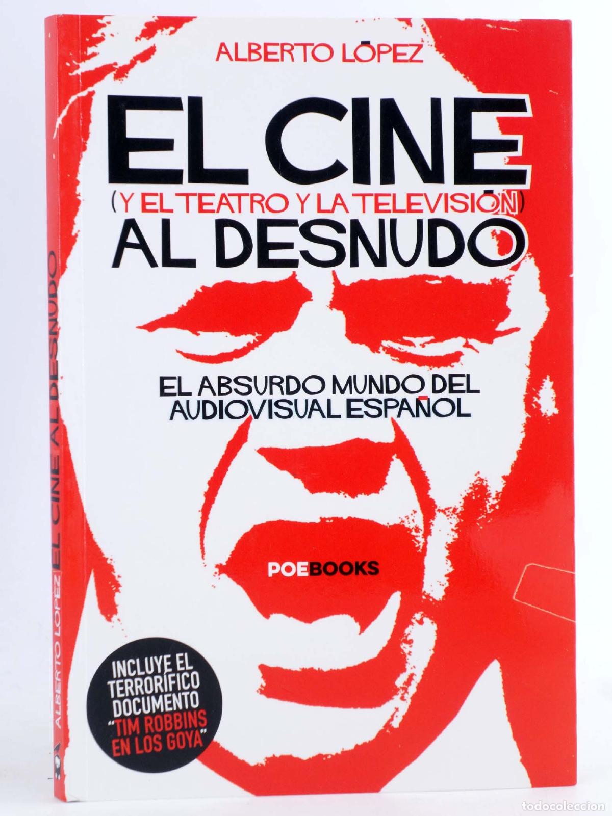 EL CINE ( Y EL TEATRO Y LA TELEVISIÓN ) AL DESNUDO