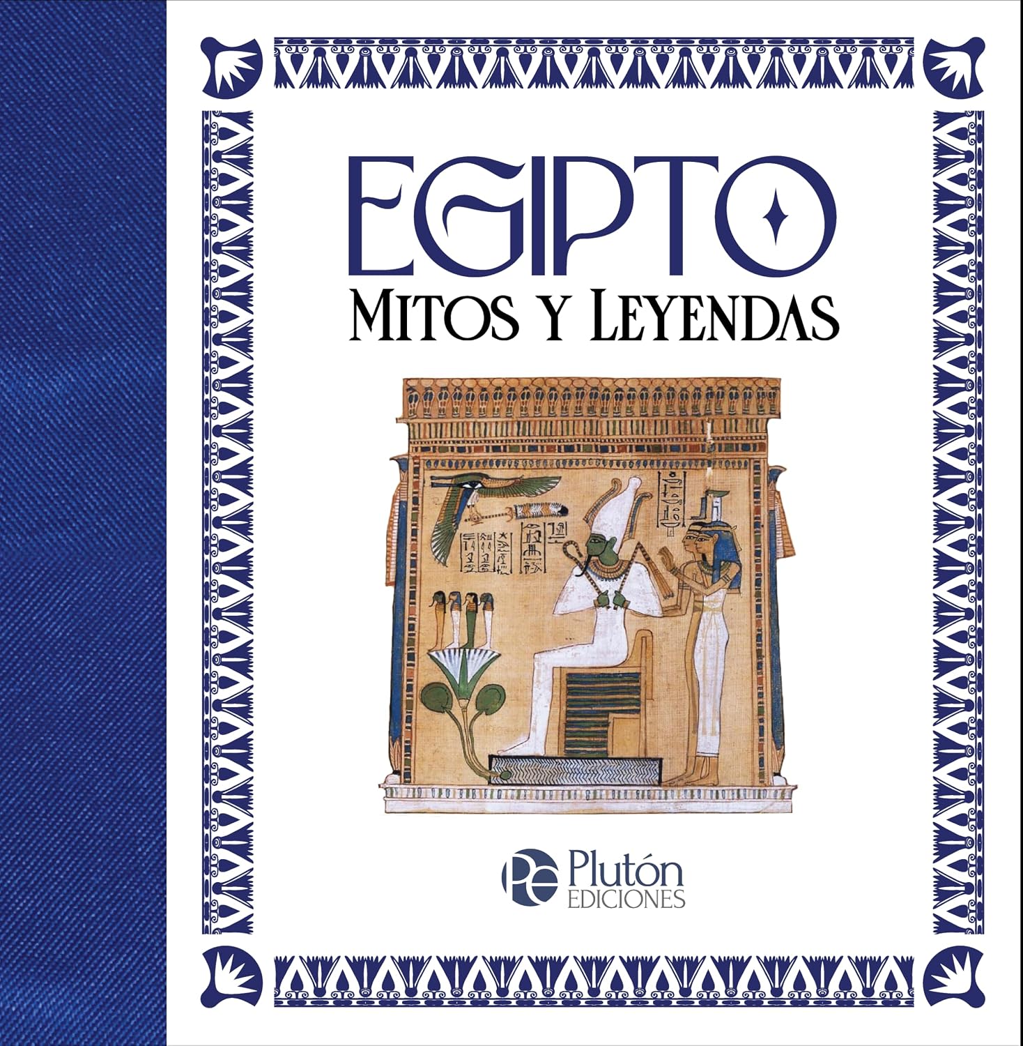 EGIPTO / MITOS Y LEYENDAS